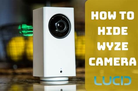 wyze cam hidden|How to Hide a Wyze Cam .